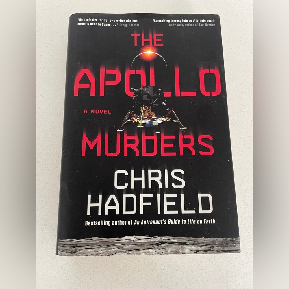 The Apollo Murders by Chris Hadfield